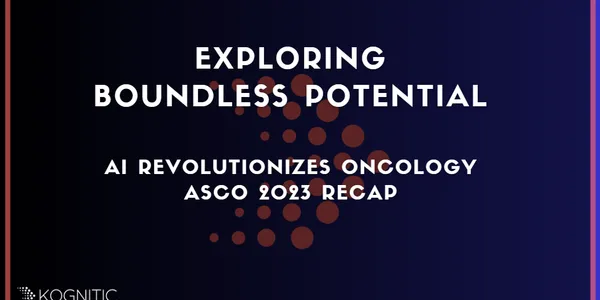 Exploring Boundless Potential: AI Revolutionizes Oncology at ASCO 2023