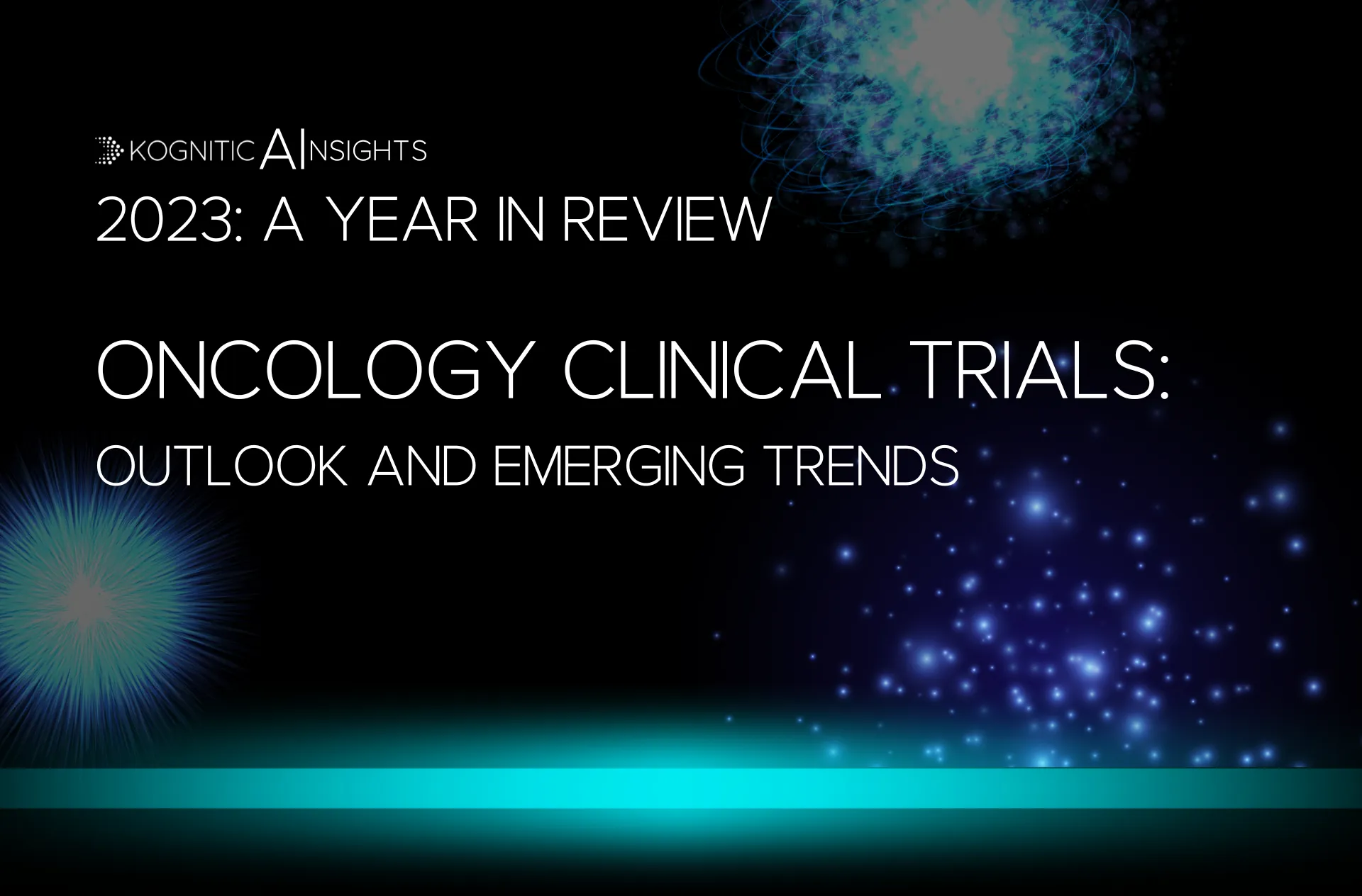 Oncology Clinical Trials: Outlook and Emerging Trends